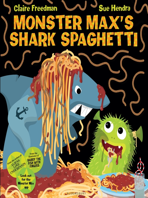 Title details for Monster Max's Shark Spaghetti by Claire Freedman - Available